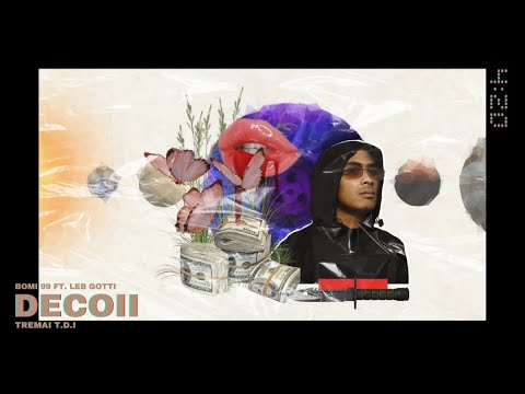 Bomi99 - Deco 2 Ft. LeB Gotti, Tremai TDY (Clip non officiel)
