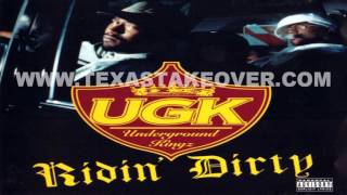UGK - Ridin Dirty (Full Album)