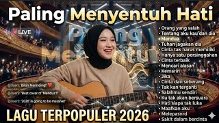 Download lagu Most Popular Relaxing Songs 2026 🔥 Viral TikTok - Biggest Pop Hits & Newest Indonesian Pop Songs ... mp3