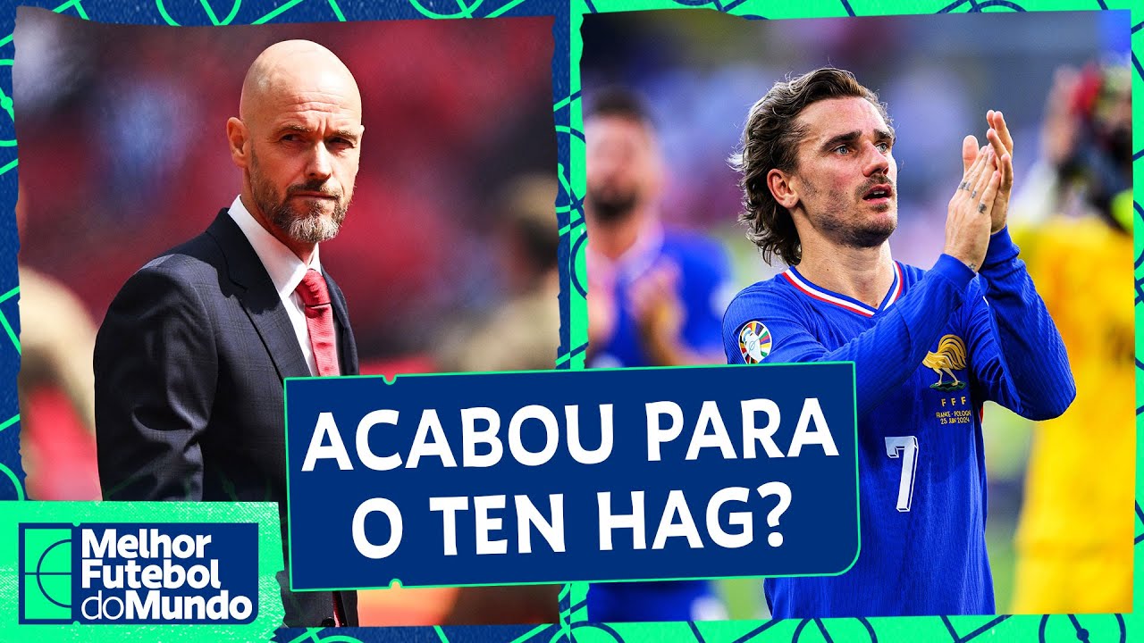CRISE NO UNITED; GRIEZMANN FORA DA SELEÇÃO; BAYERN DE KOMPANY - Melhor Futebol do Mundo 30/09/2024