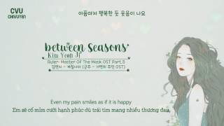 [Vietsub + Engsub + Hangul] Kim Yeon Ji (김연지) - Between seasons (계절사이)