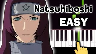 Naruto OST - Natsuhiboshi (Sumaru&#39;s Lullaby) - EASY Piano tutorial