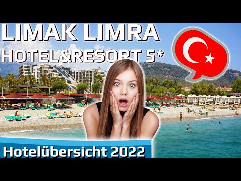 LIMAK LIMRA HOTEL&RESORT 5* Kemer, Türkei | Hotelübersicht 2022