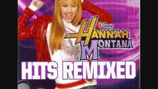 Hannah Montana We Got The Party (Remix)