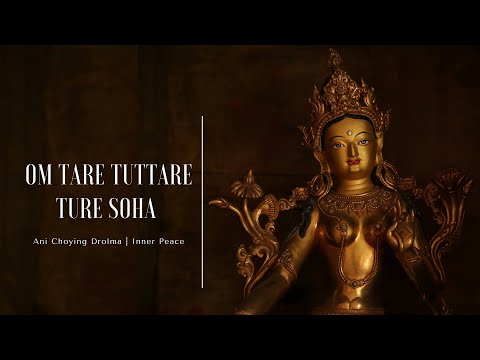 Ani Choying Drolma - Om Tare Tuttare Ture Soha [Official lyrical video]