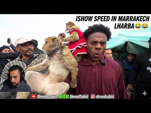 AHMED SABIRI REACTION ISHOW SPEED IN MARRAKECH 😂PART 1