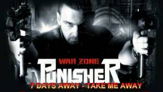 The Punisher Warzone soundtrack - 7 Days Away - Take Me Away WATCH!