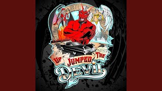 Up Jumped the Devil