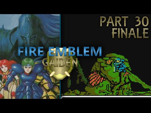 Fire Emblem Gaiden :: Part 30 - FINALE - Duma