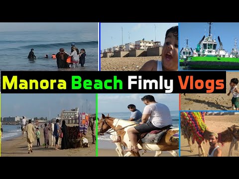 Manora Beach Fimly Tuar Vlogs 2023 | Manora Beach | Kiya Mari By Manora Tuar | Sindhi Urdu Vlogs