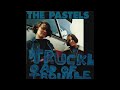 The Pastels - Firebell ringing