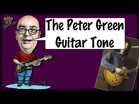 The Peter Green Guitar Tone