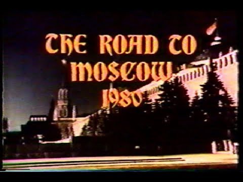 The Road to Moscow 1980