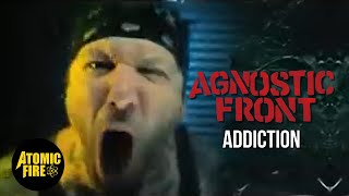 AGNOSTIC FRONT - Addiction (Official Music Video)