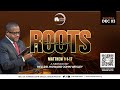 "Roots" | Rev. Dr. Howard-John Wesley | December 3, 2023