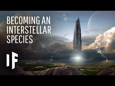 もし人類が星間生物になったら？ (What If Humanity Became an Interstellar Species?)