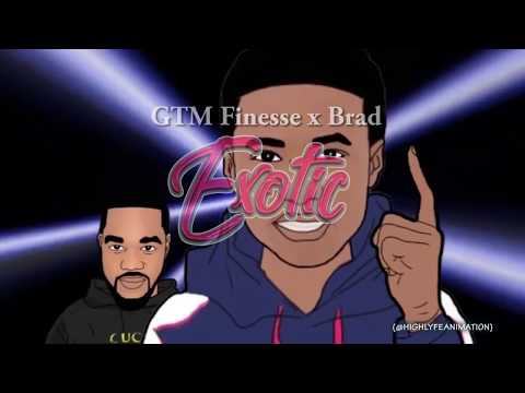 GTM Finesse x Brad - Exotic (Official Lyrics Video)
