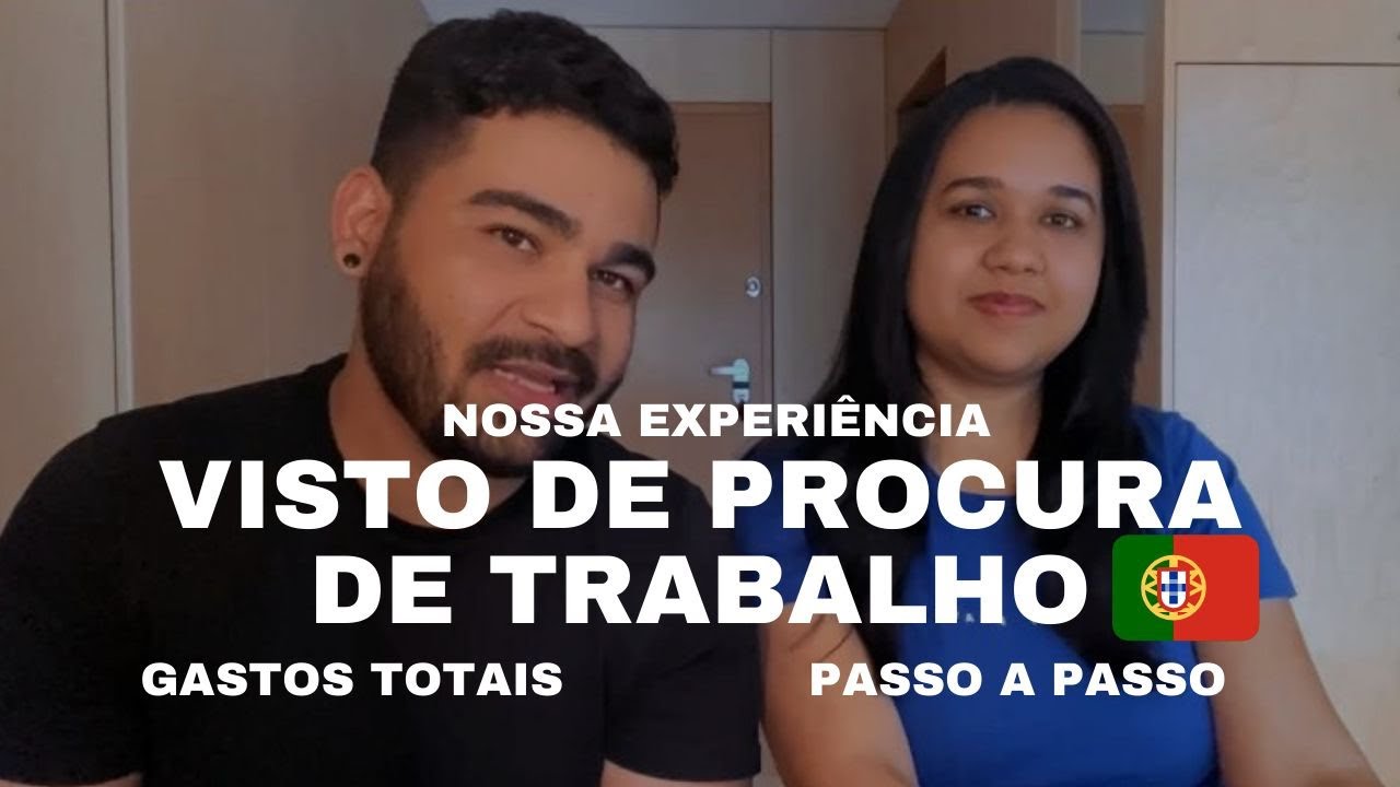 Passo a Passo VISTO de PROCURA de TRABALHO 2024