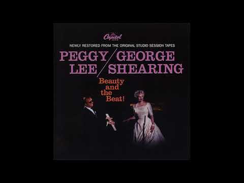 Peggy Lee and George Shearing - Do I Love You