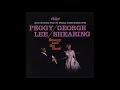 Peggy Lee and George Shearing - Do I Love You