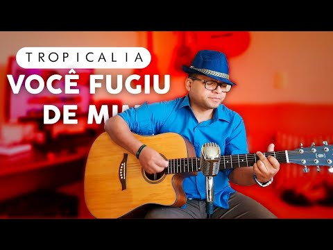 Você fugiu de mim - Forrozão Tropikália