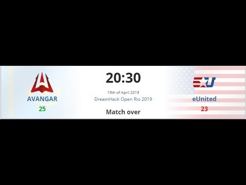 AVANGAR vs. eUnited (25:23) at DreamHack Open Rio 2019 (19.04.2019)