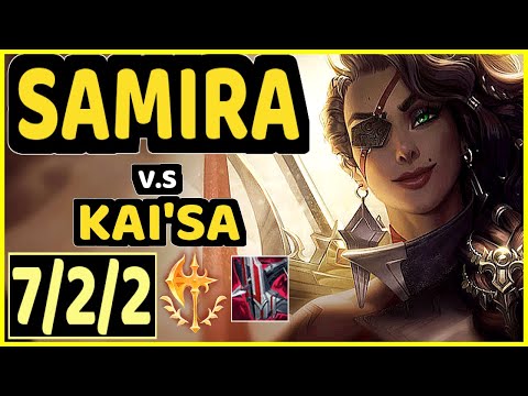 SAMIRA vs KAI'SA - 7/2/2 KDA BOTTOM ADC CHALLENGER GAMEPLAY - KR
