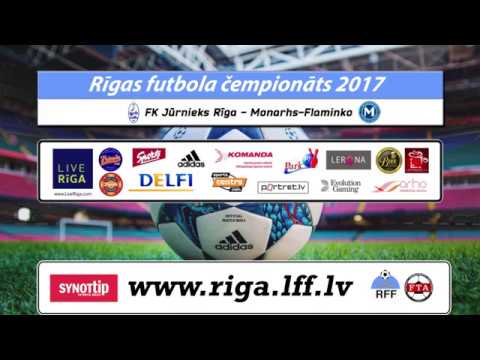2017-08-25 FK Jūrnieks Rīga - Monarhs-Flaminko