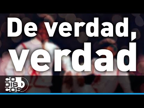 De Verdad, Verdad, Los Diablitos - Audio