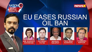 EU Eases Russian Oil Ban | NewsX Analyses What It Means? | NewsX