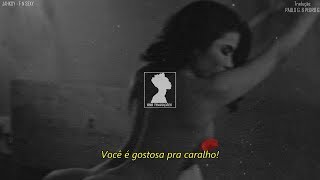 Jahkoy - F N Sexy [LEGENDA/TRADUÇÃO]
