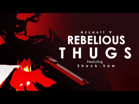 Azzault V  | Rebelious Thugs ft. Shock Saw Prod.Anabolic beatz