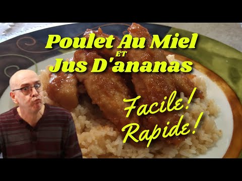 Recette de poulet au miel - Une recette de poulet caramélisé, facile et rapide.