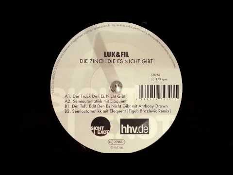 Luk & Fil - Semiautomatikk feat. eloQuent (Figub Brazlevič Remix) (2013)