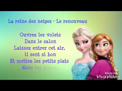 La reine des neiges - Le renouveau (Lyrics)
