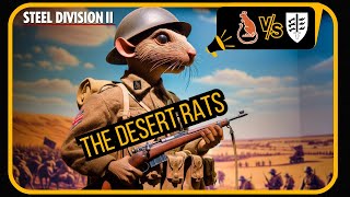 The Desert Rats  vs 715th | Steel Division II Gameplay