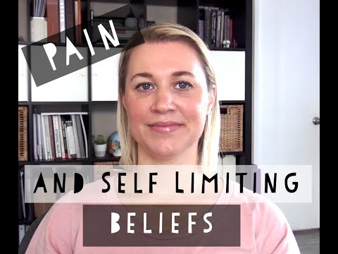 Pain and Self Limiting Beliefs