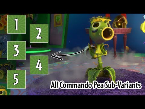 All Commando Pea Sub-Variants: Garden Warfare 2 Loads of Variants mod