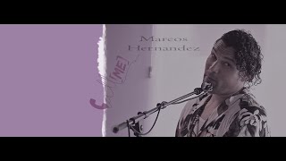 Call Me -  Marcos Hernandez