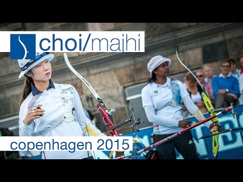 Choi v Majhi – Recurve Women's Bronze Final | Copenhagen 2015