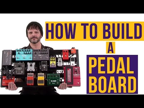 How to Build a Pedal Board!