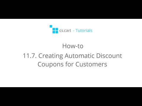 CS-Cart Tutorials. How-to - Creating Automatic Discount Coupons for Online Store Customers