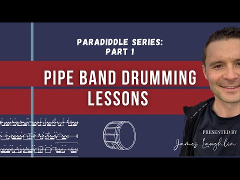 Pipe Band Drumming Lesson - Paradiddle Series Part 1 of 4 for Novice drummers.
