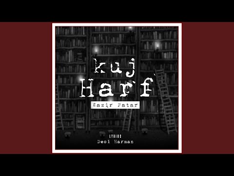 Kuj Harf — watch video
