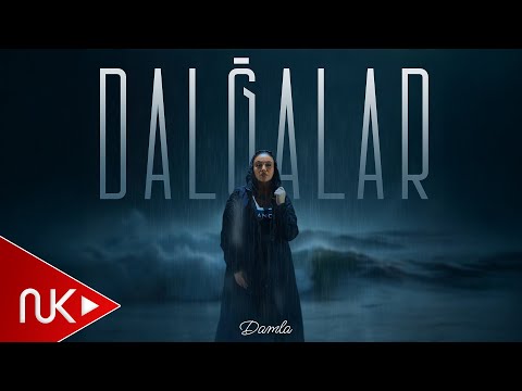 Damla - Dalgalar 4K (YENİ MAHNI 2024)
