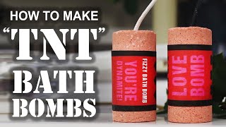 How To Make A &quot;TNT&quot; BATH BOMB