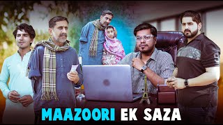 Mazoori Ek Saza | True Story | Ateeb Shah