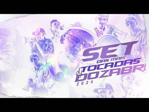 SET DAS MAIS TOCADAS DO DJ DOZABRI 2024 (+ exclusivas)