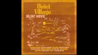 quiet village / utopia