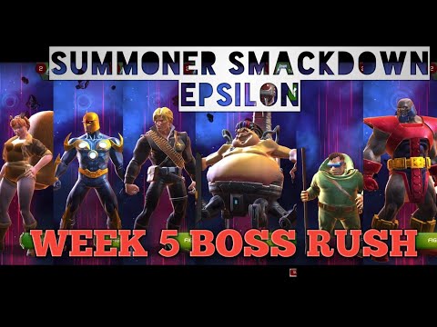 Summoner Smackdown Epsilon / Week 5 Boss Rush / Epic Difficulty